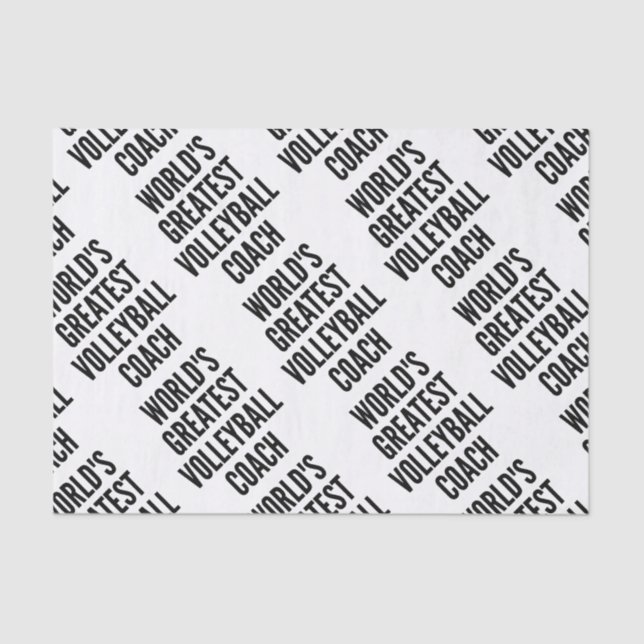 Worlds Greatest Volleyball Coach Tissue Paper (Front)