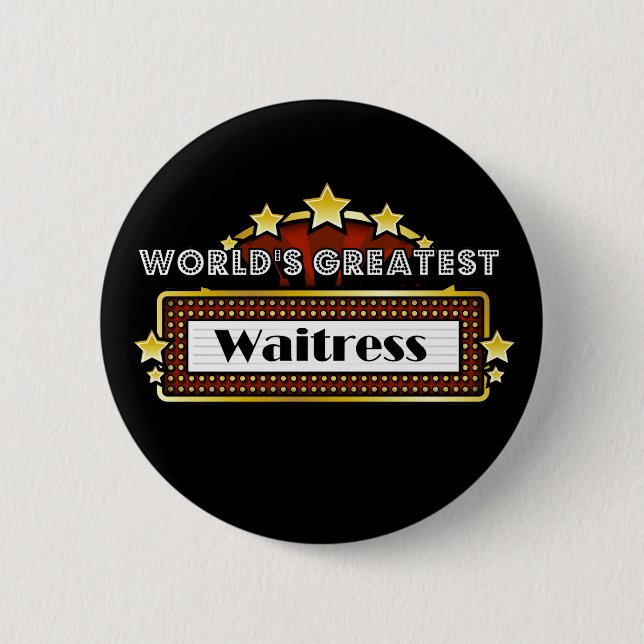 World's Greatest Waitress 2 Inch Round Button (Front)