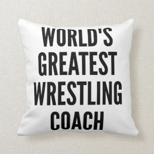 Worlds Greatest Wrestling Coach Throw Pillow