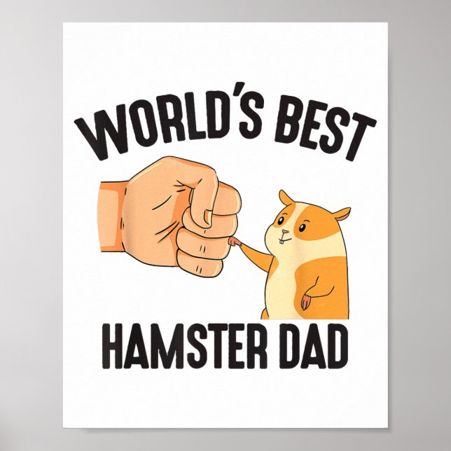 World's Hamster Dad Costume For Animal Lovers Hams Poster (Front)