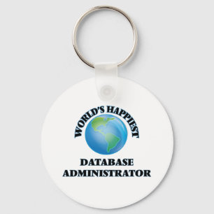 World's Happiest Database Administrator Keychain