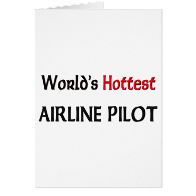 Worlds Hottest Airline Pilot (Front)