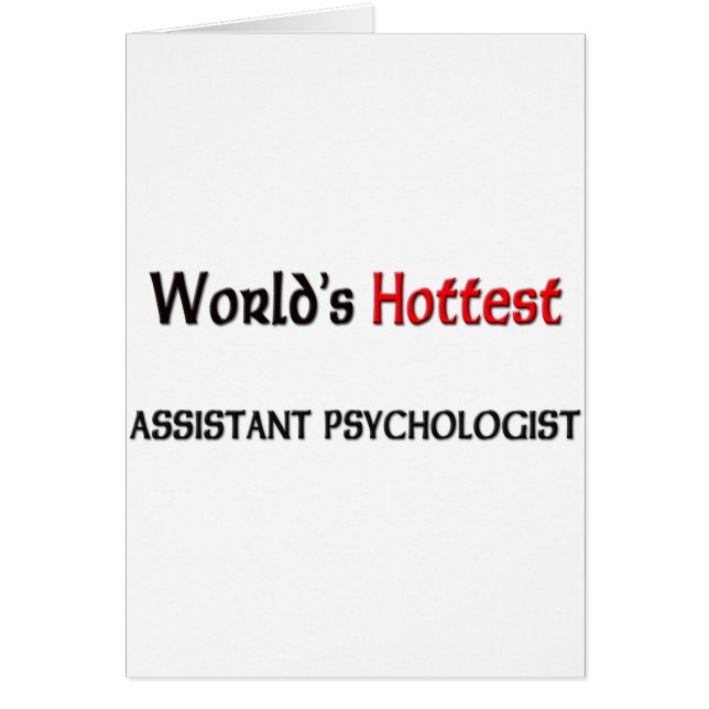 Worlds Hottest Assistant Psychologist (Front)