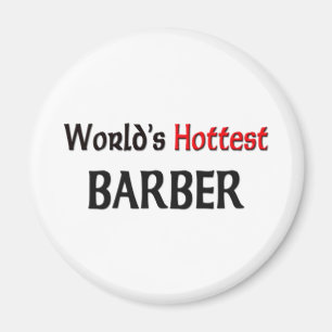 Worlds Hottest Barber Magnet