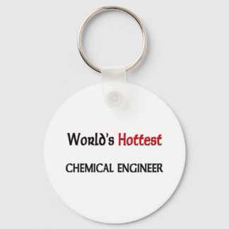 Worlds Hottest Chemical Engineer Keychain