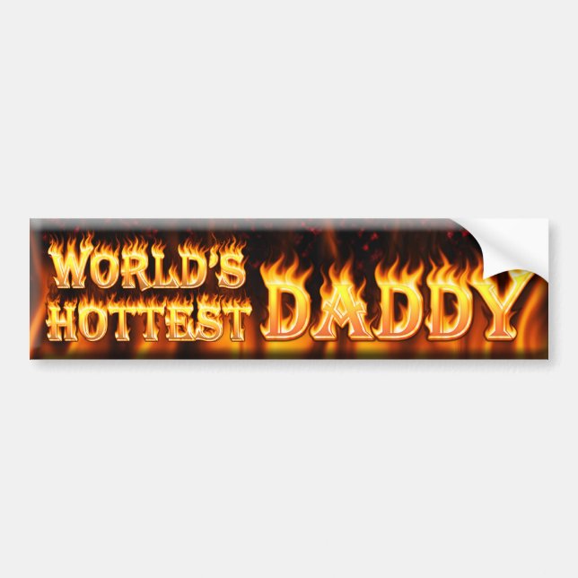 worlds hottest daddy bumper sticker (Front)