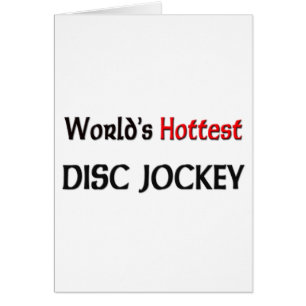 Worlds Hottest Disc Jockey
