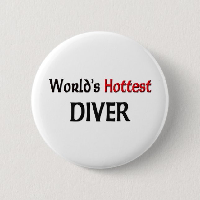 Worlds Hottest Diver 2 Inch Round Button (Front)