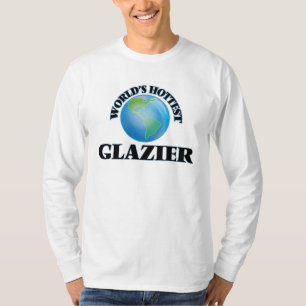 World's Hottest Glazier T-Shirt