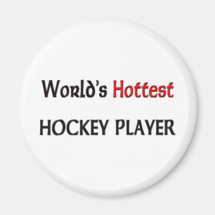 Worlds Hottest Hockey Player Magnet