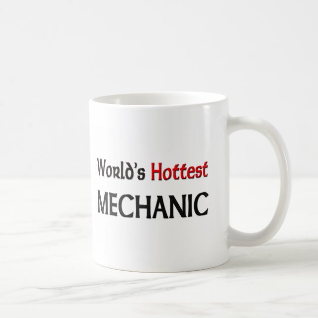 Worlds Hottest Mechanic Coffee Mug (Right)