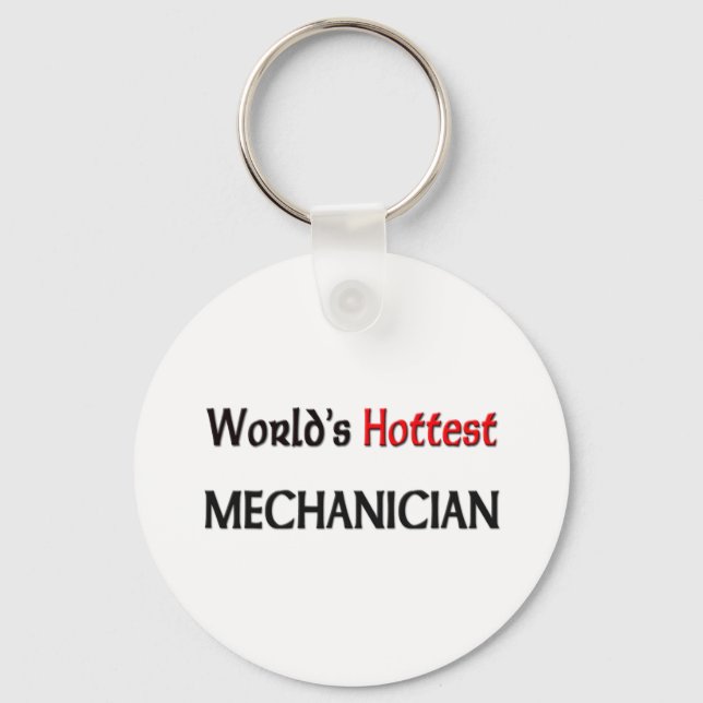 Worlds Hottest Mechanician Keychain (Front)