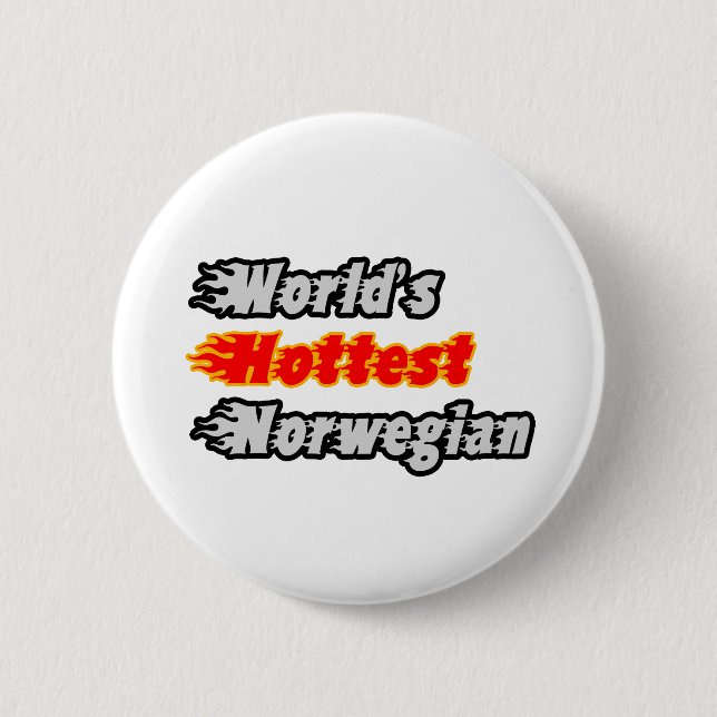 World's Hottest Norwegian 2 Inch Round Button (Front)