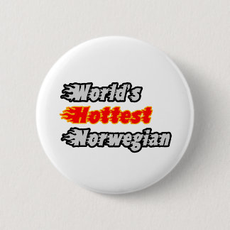 World's Hottest Norwegian 2 Inch Round Button