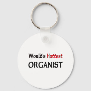 Worlds Hottest Organist Keychain