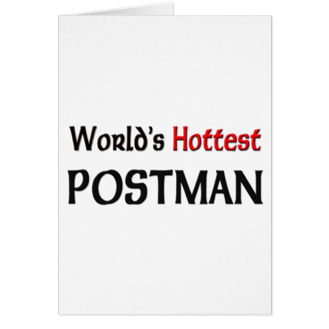Worlds Hottest Postman (Front)