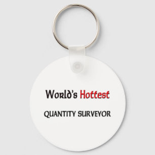 Worlds Hottest Quantity Surveyor Keychain