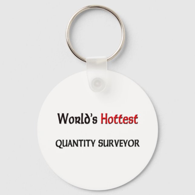 Worlds Hottest Quantity Surveyor Keychain (Front)