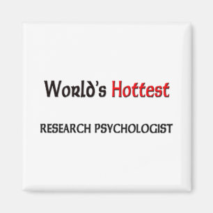 Worlds Hottest Research Psychologist Magnet