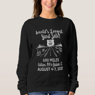 World's Longest Hwy 127 Yard Sale 2022 Flea Market Sweatshirt