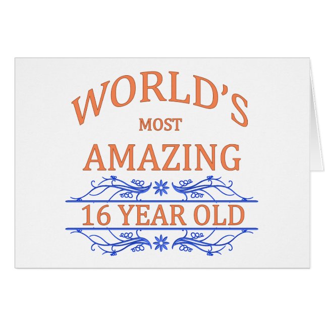 World's Most Amazing 16 Year Old (Front Horizontal)