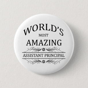 World's Most Amazing Assistant Principal 2 Inch Round Button