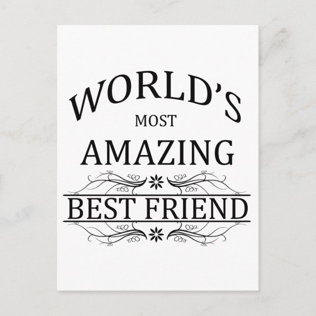 World's Most Amazing Best Friend Postcard (Front)