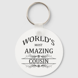 World's Most Amazing Cousin Keychain