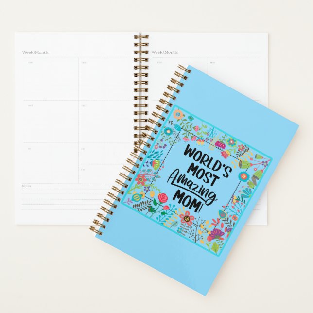 World's Most Amazing Mom  Planner (Display)