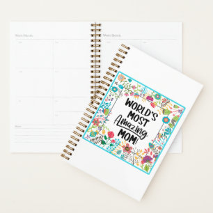 World's Most Amazing Mom Planner