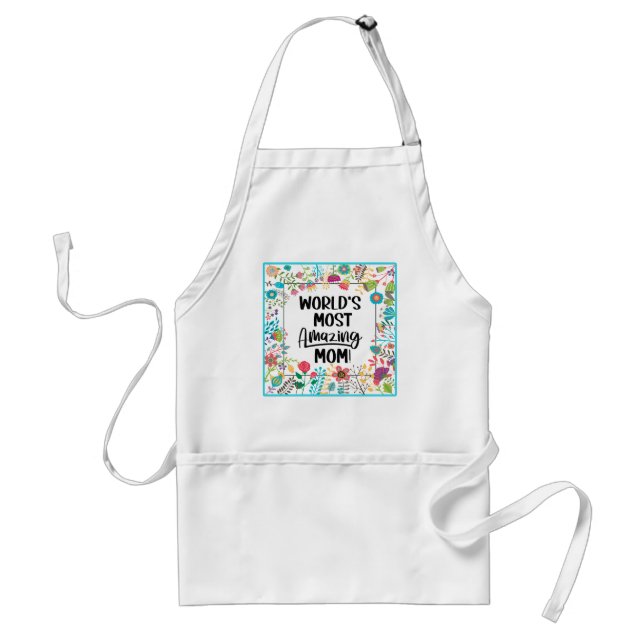 World's Most Amazing Mom  Standard Apron (Front)