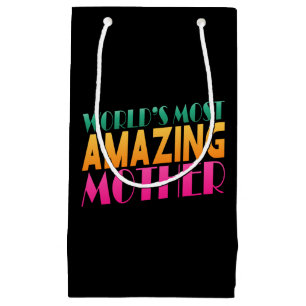 World's Most Amazing Mother's Day Gift Bag