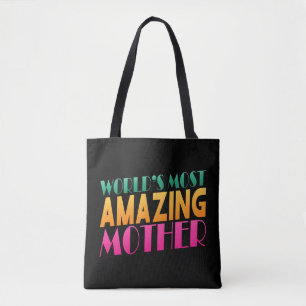World's Most Amazing Mother's Day   Tote Bag