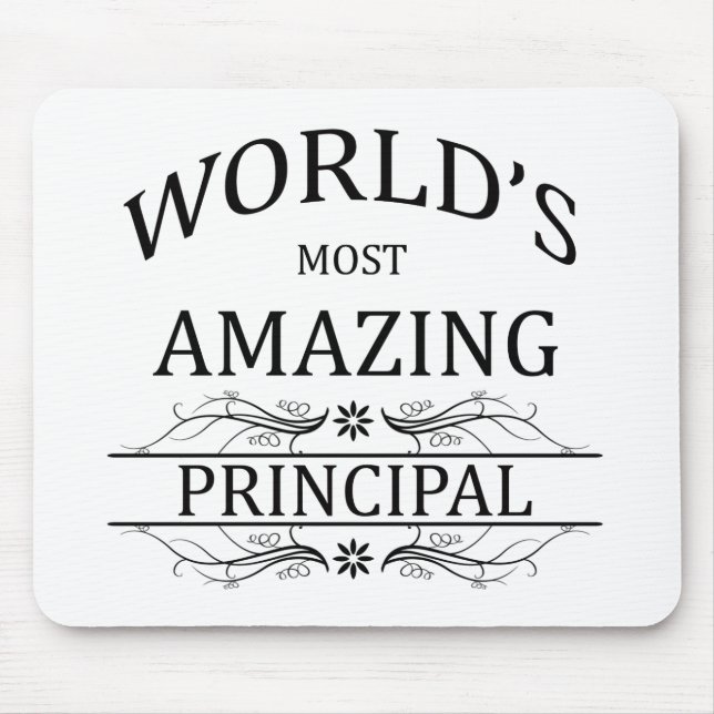 World's Most Amazing Principal Mouse Pad (Front)