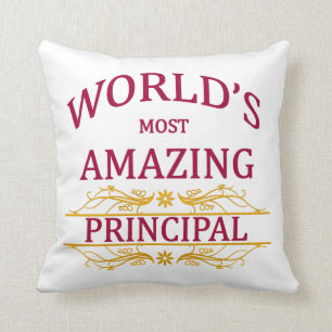 World's Most Amazing Principal Throw Pillow