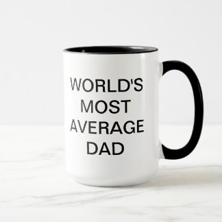 World's Most Average Dad Mug