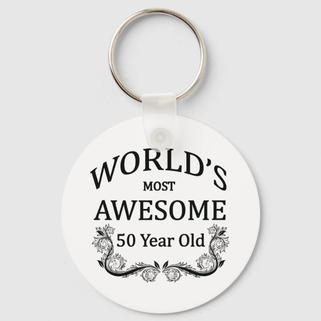 World's Most Awesome 50 Year Old Keychain (Front)