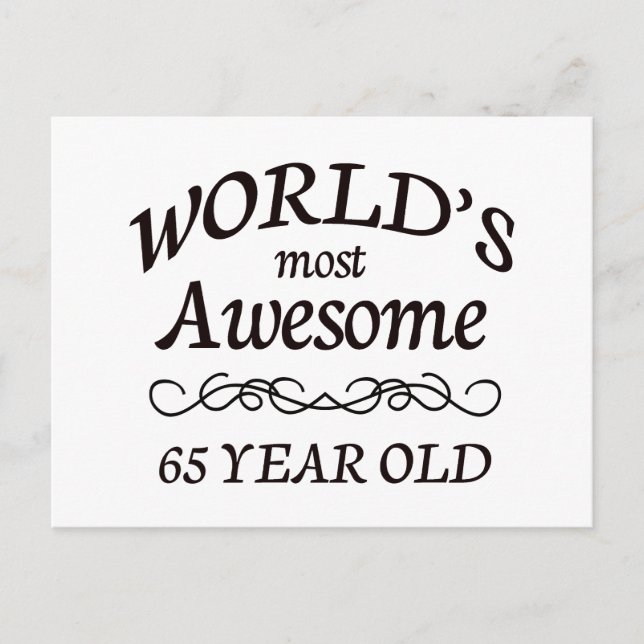 World's Most Awesome 65 Year Old Postcard (Front)