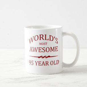 World's Most Awesome 95 Year Old. Coffee Mug