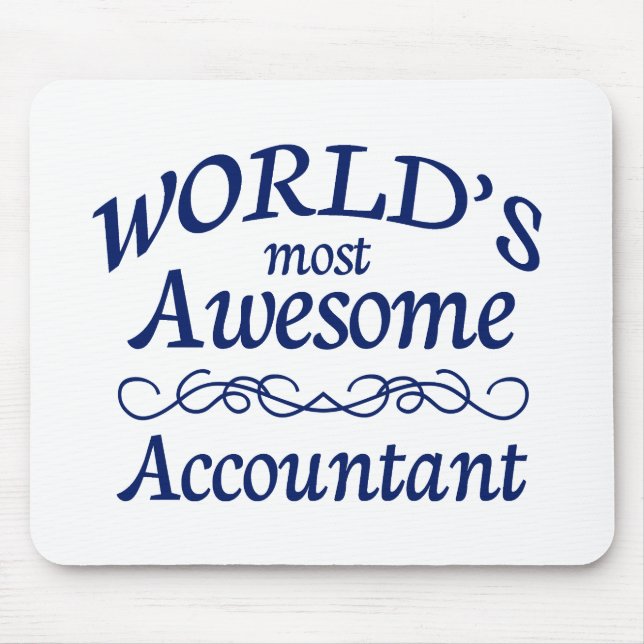 World's Most Awesome Accountant Mouse Pad (Front)