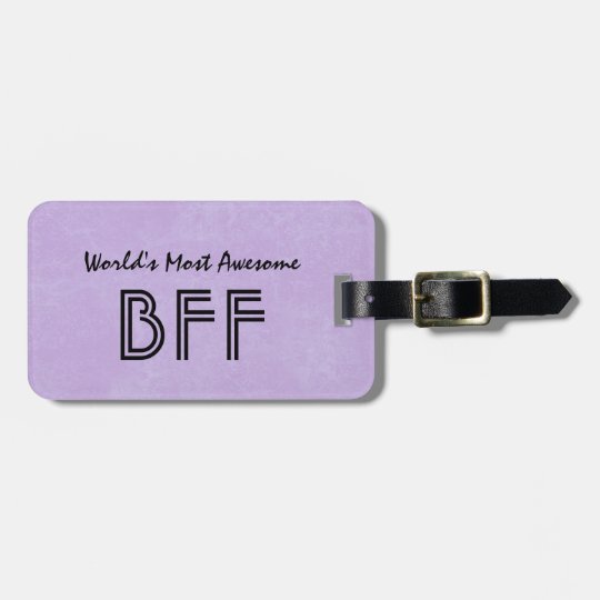 World's Most Awesome BFF Purple Gift Item BF01 Luggage Tag