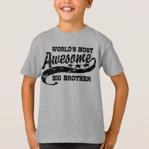 World's Most Awesome Big Brother T-Shirt