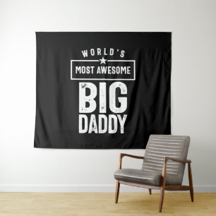 World's Most Awesome Big Daddy   Father Grandfathe Tapestry