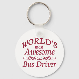 World's Most Awesome Bus Driver Keychain