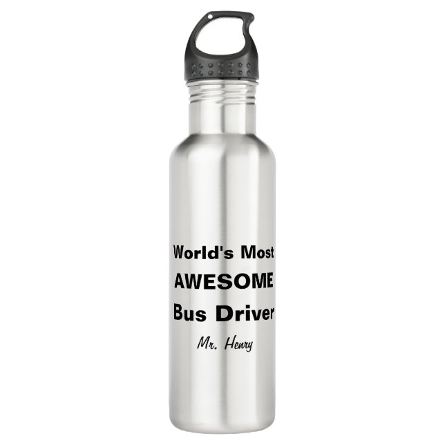 World's Most Awesome Bus Driver Personalized 710 Ml Water Bottle (Front)