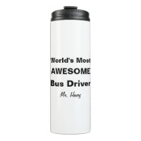 World's Most Awesome Bus Driver Personalized
