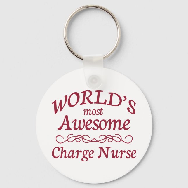 World's Most Awesome Charge Nurse Keychain (Front)