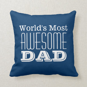 World's Most AWESOME DAD-Text Design Throw Pillow