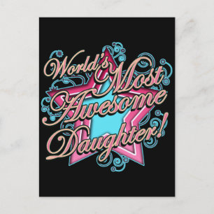 Worlds Most Awesome Daughter Postcard