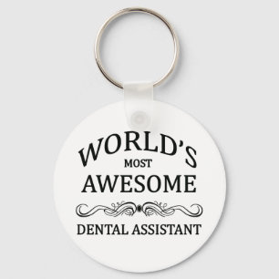 World's Most Awesome Dental Assistant Keychain